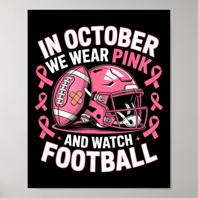 Poster En Octobre Nous Portons Pink Watch Football Pour L (Devant)