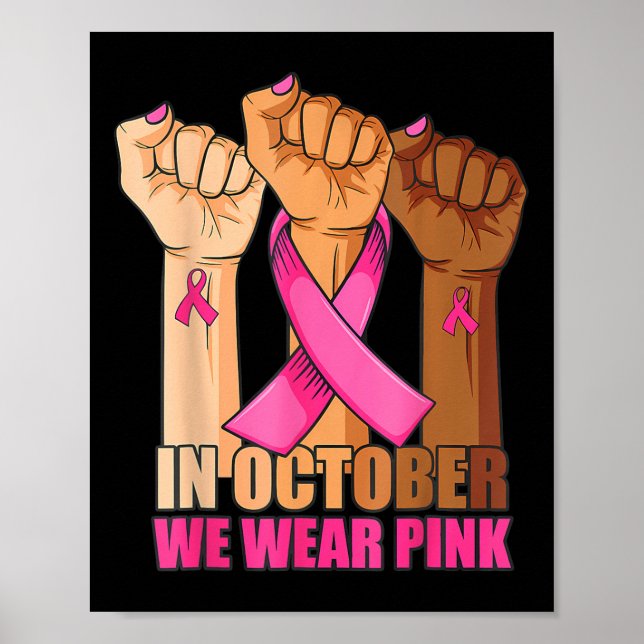 Poster En Octobre Nous Portons Rose Main Levée Cancer Du  (Devant)