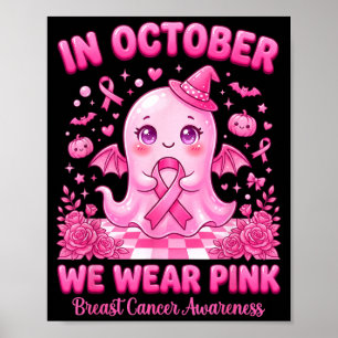 Poster En Octobre Portez en Rose Sorcière Fantôme Cancer