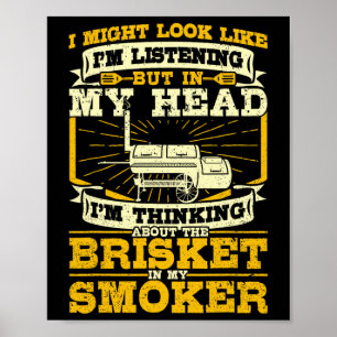 Poster En pensant au Brisket dans mon fumoir fumant BBQ P
