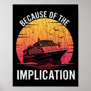 Poster En raison de l'implication drôle croisière en bate