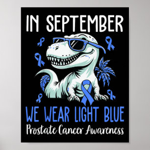 Poster En Septembre Nous Portons Bleu Léger Cancer Prosta