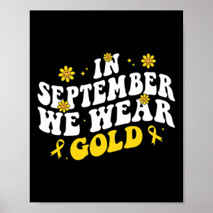 Poster En Septembre Nous Portons Or Super Cancer Enfance