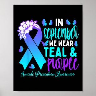Poster En Septembre Nous Portons Turquoise Ribbon Suicide