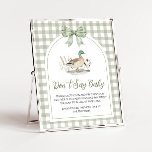 Poster en vichy Mallard Duck Baby Ne pas dire Bébé Signe