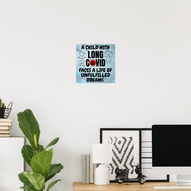 Poster Enfant avec longue vie COVID de Rêves inaccomplis (Bureau à domicile)