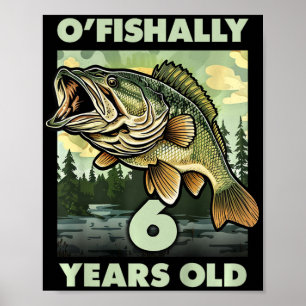Poster Enfants 6 Ans Pêcheur O'fishally 6 Pêche 6ème