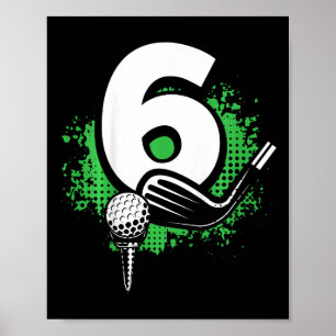 Poster Enfants 6ème Anniversaire Garçon Joueur de Golf 6