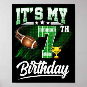 Poster Enfants 7 ans C'est mon 7e anniversaire Thème Foot