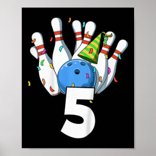 Poster Enfants Bowling Anniversaire 5 Bowling Thème 5ème 