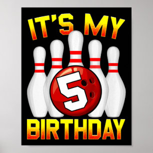 Poster Enfants C'est mon 5e anniversaire Bowling 5 ans Bi