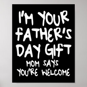 Poster Enfants I&#; m Votre Père&#; s Jour Cadeau Maman v