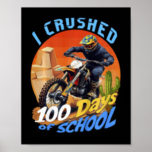 Poster Enfants J'Ai Écrasé 100 Jours De L'École Motocross