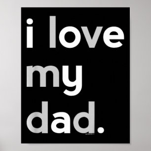 Poster Enfants J'Aime Mon Père Chemise Pour Garçons Papa 