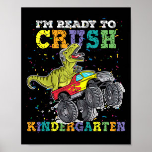 Poster Enfants Je suis prêt à écraser la maternelle Monst