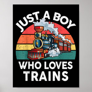 Poster Enfants Juste Un Garçon Qui Aime Trains-Chemise Fu