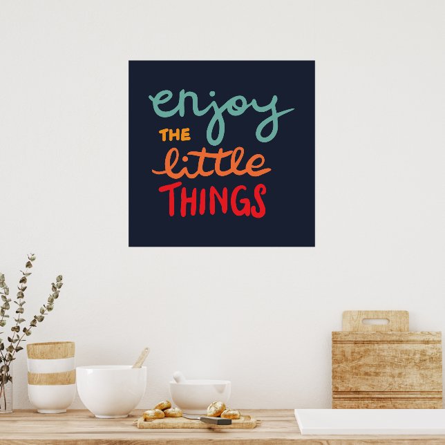 Poster Enjoy the little things (Cuisine)