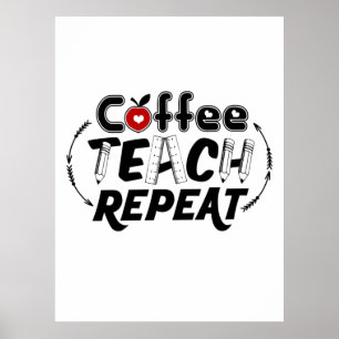 Poster Enseignant Art Café Teach Répétition