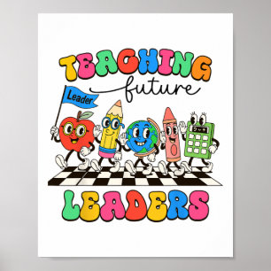 Poster Enseignement Rétro Dirigeants Futurs Prof Cool Ck