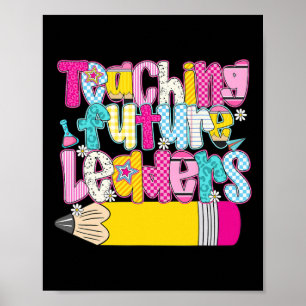Poster Enseigner aux futurs leaders Enseignant de materne
