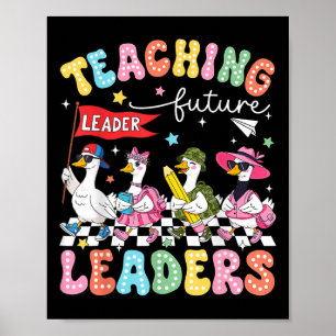 Poster Enseigner aux futurs leaders menés par une oie idi