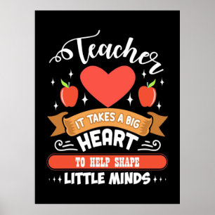Poster Enseigner Cela Prend Un Grand Coeur