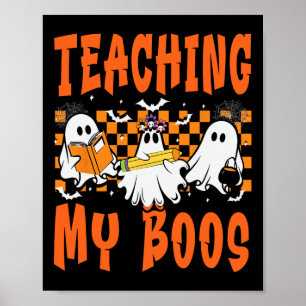 Poster Enseigner Mes Boos Enseignant Cute Ghost Enseignan