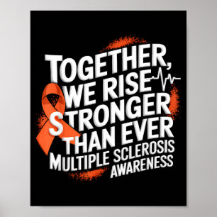 Poster Ensemble nous nous élevons Ruban orange Sclérose e