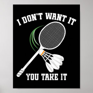Poster Entraîneur de badminton Pas de pleurs Navette Joue