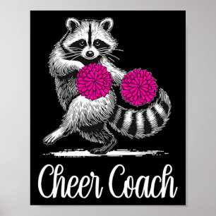 Poster Entraîneur de cheer raton laveur drôle meneuse de