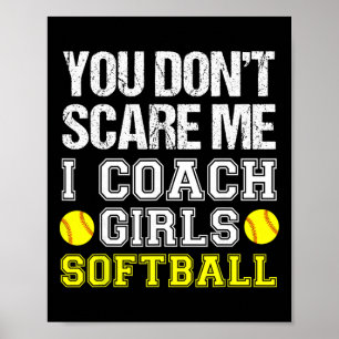 Poster Entraîneur de softball drôle - Vous ne me faites p