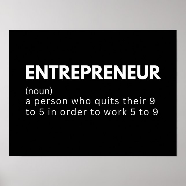 Poster Entrepreneur une personne qui quitte son 9 à 5 po  (Devant)