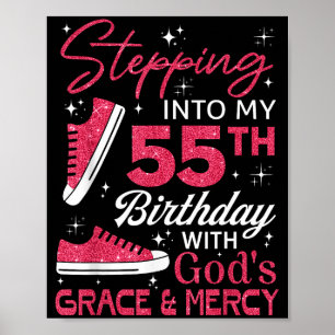 Poster Entrer dans mon 55e anniversaire avec la grâce de 