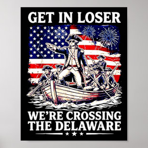 Poster Entrez en traversant le Delaware 4 juillet patriot