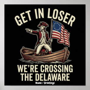 Poster Entrez les perdants, nous traversons le Delaware,