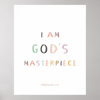 Poster Éphésiens 2:10 Je suis le chef-d'oeuvre de Dieu
