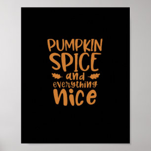Poster Épices citrouilles Et Tout Nice Slogan Automne