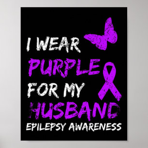Poster Epilepsie Je Porte Du Purple Pour Mon Mari Ruban
