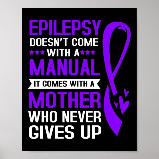 Poster Epilepsie Maman Epilepsie Ne Vient Pas Avec Un Man (Devant)