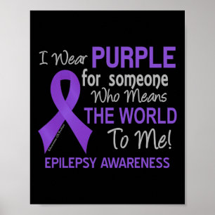 Poster Epilepsie Pour Quelqu'Un Qui Veut Dire Le Monde Po
