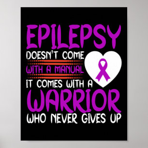 Poster Epilepsie Un Guerrier Qui Ne Donne Jamais De Ribbo