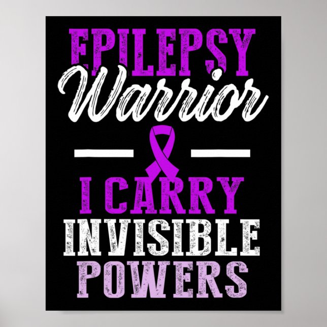 Poster Epilepsy Awareness Epileptic Warrior Survivor 11  (Devant)