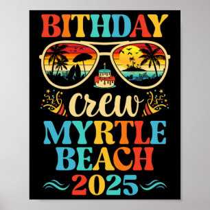 Poster Équipage d'anniversaire de Myrtle Beach Croisière