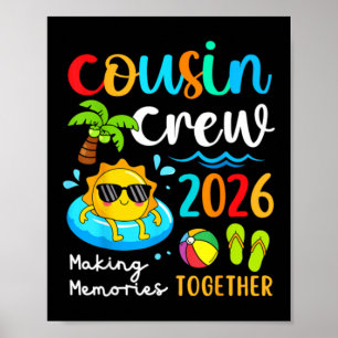 Poster Équipage de cousins 2026 Créer des souvenirs ensem