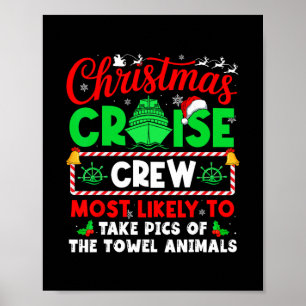 Poster Équipage de Croisière de Noël le Plus Susceptible 