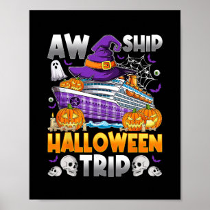 Poster Équipage de croisière de voyage de Halloween Aw Sh