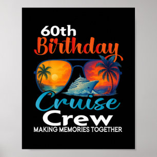 Poster Équipage de croisière pour les 60 ans Friends Vaca