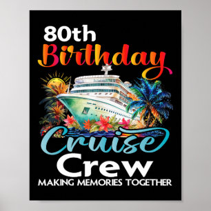 Poster Équipage de croisière pour les 80 ans amis famille