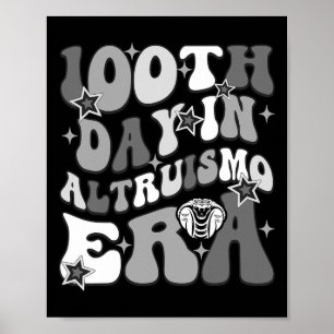 Poster Équipe Altruismo Givers Joyeux 100e jour d'école R