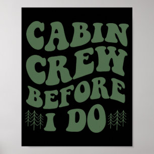Poster Équipe cabine Avant De Faire Du Camping De Mariées